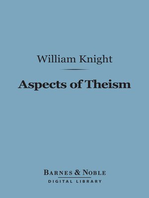 cover image of Aspects of Theism (Barnes & Noble Digital Library)